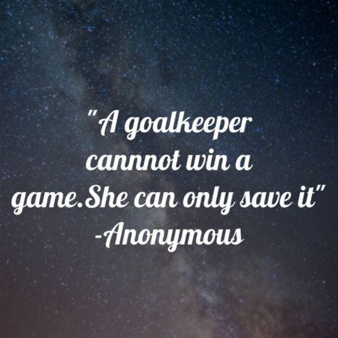 Field hockey, specifically goalkeeping, has been a huge test and trial. It has given me tough skin, confidence, and motivation that has made me the person I am today. Goalkeeper Quotes, Netball Quotes, Goalie Quotes, Soccer Keeper, Soccer Quotes Girls, Field Hockey Goalie, Lacrosse Quotes, Inspirational Soccer Quotes, Lacrosse Goalie