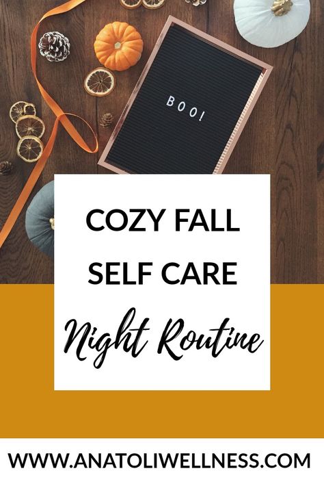 Cozy Fall Self Care Night Routine - night routine, healthy night routine, self care routine, fall self care, weekend night routine, bedtime routine, productive night routine, school night routine, relaxing night routine. Weekend Night Routine, Healthy Night Routine, Fall Night Routine, Productive Night Routine, Self Care Night Routine, Fall Self Care, School Night Routine, Self Care Night, Routine School