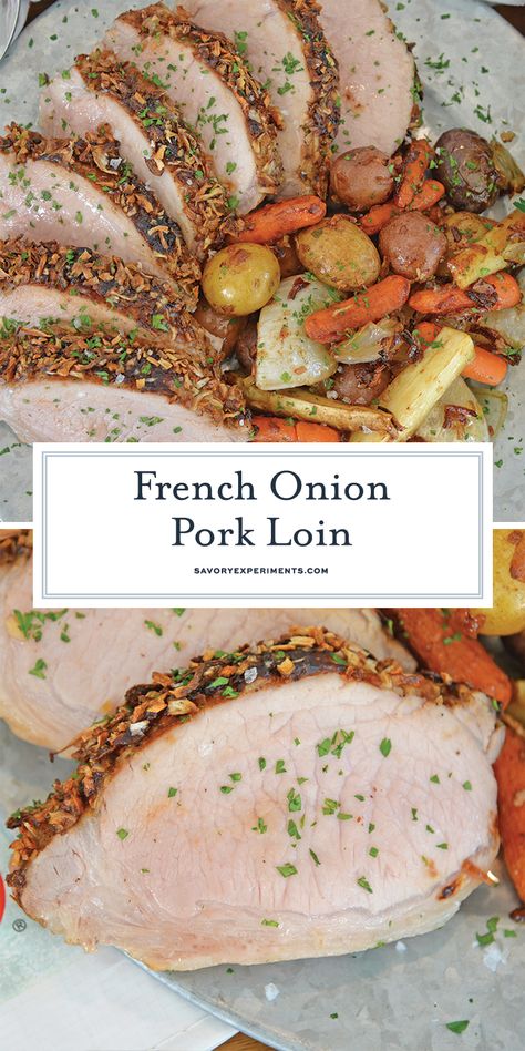 #ad This French Onion Pork Loin with potatoes, carrots, parsnip and onion is the perfect one-dish weeknight meal! #porkloinrecipe #easyweeknightmeal www.savoryexperiments.com French Onion Pork Loin, Pork Loin With Potatoes, Lipton Onion Soup Recipes, Pork Dinners, Dinner Favorites, Fancy Dinner Recipes, Onion Soup Recipes, Pork Loin Recipes, Steak And Mushrooms