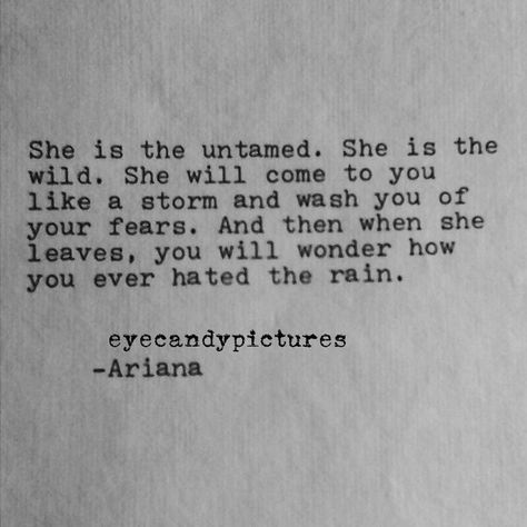 She is the untamed & the wild Leave Her Wild Quotes, She Will Quotes, Wild Soul Quotes, Wild Woman Quotes, Wild Child Quotes, She Is Magic, Leave Her Wild, Wild Quotes, No Ordinary Girl