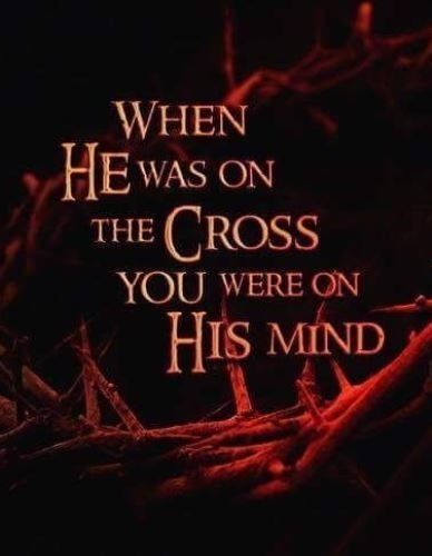 When he was on the cross, you were on his mind Good Friday Bible Verses, Good Friday Images, Good Friday Quotes, Friday Messages, Easter Quotes, Ayat Alkitab, The Cross Of Christ, Its Friday Quotes, Christian Quotes Inspirational