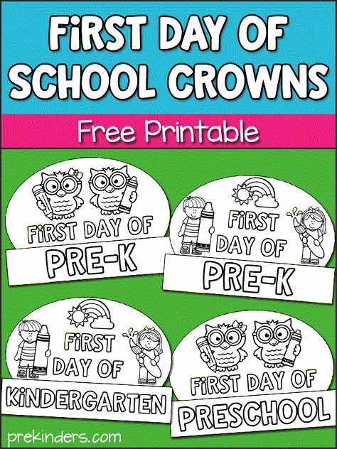 Kindergarten Ideas For First Day, First Day Of Prek Activity, First Day Of Class Activities Preschool, First Day Of Kindergarten Crown Free, First Day Of Preschool Crown Free, First Day Of School Hat Printable, First Week School Activities Preschool, First Day Of Preschool Printable Free, First Day Of School Crown Printable