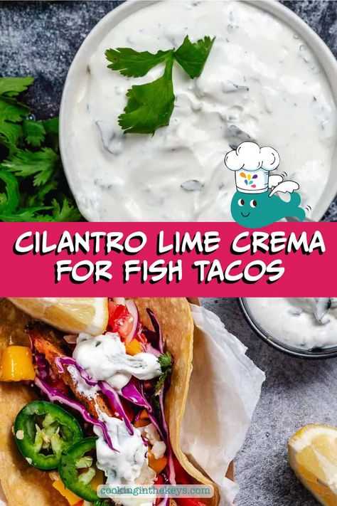 Cilantro Lime Sauce is a tangy sour cream fish taco sauce that adds flavor and freshness to every bite. Try this sauce on your tacos, baked fish dinners, and fried fish for an irresistible burst of zest and creaminess that complements any dish. Mexican Fish Tacos Sauce, Cream Sauce For Fish Tacos, Fish Taco Dressing Recipe, Sour Cream Lime Sauce, White Sauce For Fish Tacos, Lime Cream Sauce For Tacos, Taco Dressing Recipe, Easy Fish Taco Sauce, Fish Tacos Sauce