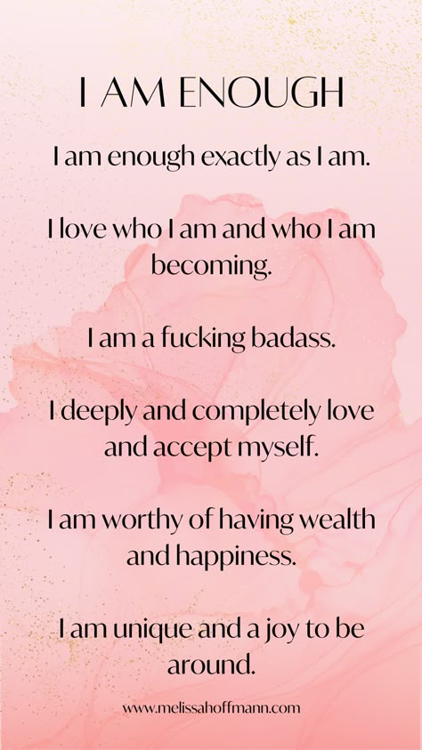 Save this to your phone to manifest more money and abundance! Use these affirmations in your morning or evening rituals, or whenever you are feeling like you're not enough or not good enough. Click here for more self love affirmations. | Positive affirmations | self love affirmations | I am enough affirmations | Transformational affirmations | mindset work | law of attraction | mindset | belief work | self love | law of vibration | self belief | phone wallpaper | phone screen affirmations | Self Loving Affirmations, Words Of Affirmation For Yourself, I Am Enough Quotes Affirmations, Positive Self Worth Affirmations, Self Love Quotes Affirmations, Self Love Mantra Affirmations, I Am Affirmations For Women, Self Belief Affirmations, Healing Affirmations Self Love