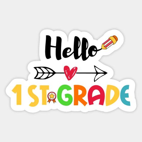 Hello First Grade Cute 1st grade back to school - Hello First Grade - Sticker | TeePublic First Grade Back To School, Hello First Grade, First Grade Teachers, School Stickers, Student Teacher, Rock Design, 1st Grade, Kids Sweatshirt, First Grade