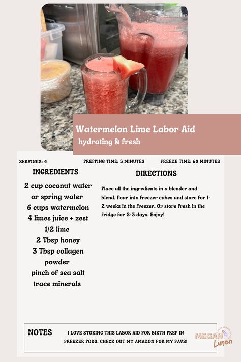 Make My Watermelon Lime Labor Aid Recipe — Megan Limon Labor Aid Recipe, Dairy Free Eggs, Love Store, Natural Protein, Collagen Powder, Natural Sugar, Egg Free, Freezer Meals, Coconut Water