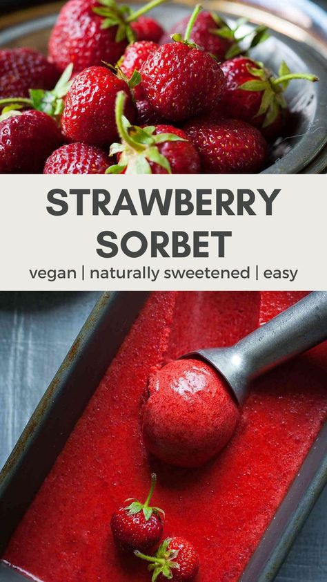 Healthy Ice Cream Alternatives, Non Dairy Sorbet Recipe, Dairy Free Sorbet Recipes, Strawberry Sorbet Recipes Easy, Healthy Sorbet Recipes, Dairy Free Sorbet, How To Make Strawberry Sorbet, 3 Ingredient Sorbet, Sorbet With Frozen Fruit