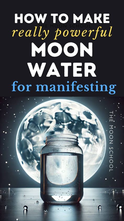 Exactly How to Manifest with Moon Water and Get What You Want! Moon Water How To Make, How To Make Moon Water, Full Moon Activities, New Moon Water, Make Moon Water, Witches Grimoire, Full Moon Water, Moon Activities, Lunar Energy