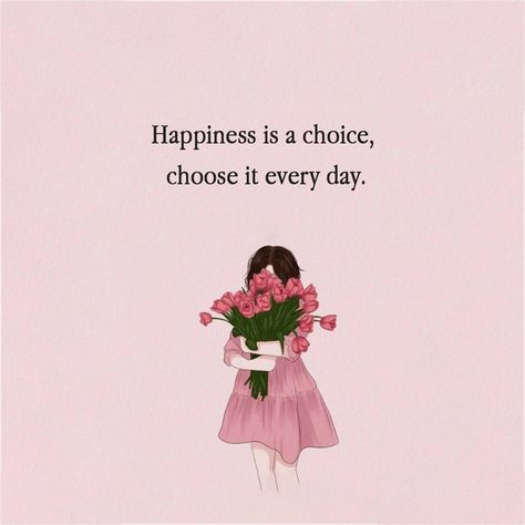 Happiness is a choice , choose it everyday #quotes #quotation #quotations #happinessquotes #happines #inspirationalquotes #motivationalquotes #positivity #positivethinking #positivequotes Genuine Happiness Quotes, Choose Happy Quotes, Happiness Is A Choice Quotes, Choose Happiness Quotes, Choosing Happiness, Choices Quotes, Everyday Quotes, Happiness Is A Choice, 2025 Vision