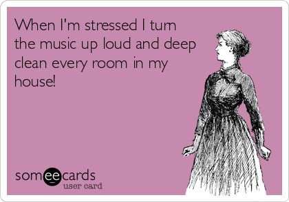 When I'm stressed I turn the music up loud and deep clean every room in my house! Deep Cleaning Quotes, Hygge Minimalism, Cleaning Quotes, Sitting On The Couch, Funny Confessions, Favorite Sayings, Cleaning Day, In My Room, Clean Humor