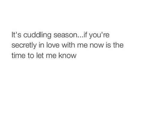 . Cuddle Weather Quotes, Winter Cold Quotes, Fall Weather Quotes, Cold Weather Funny, Cold Weather Quotes, Notes Instagram, Cuddle Quotes, Cold Quotes, Season Quotes