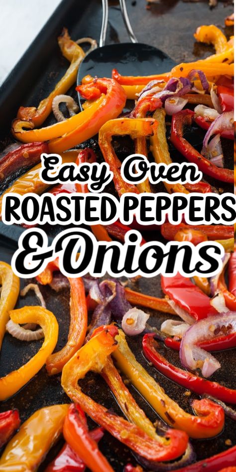 Cooking Peppers In The Oven, Red Peppers Side Dish, Red Bell Pepper Recipes Healthy, Roasting Red Peppers In Oven, Roast Red Peppers In Oven, Roasted Bell Peppers Recipes, How To Roast Red Peppers In Oven, Oven Roasted Bell Peppers, Oven Roasted Peppers And Onions