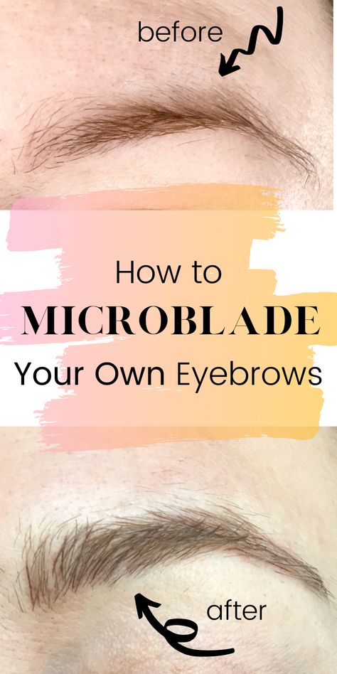 Microblading Diy Microblading Eye Brows, Powder Eyebrows Permanent, Eyebrow Microblading Shapes, Natural Eyebrow Growth, Diy Eyebrow Shaping, Diy Eyebrows, Microblading Eyebrows Training, Eyebrows Step By Step, How To Do Brows