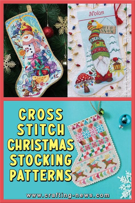 25 Cross Stitch Christmas Stocking Patterns Keepsake Christmas Gifts, Christmas Stocking Patterns, Christmas Stocking Pattern Free, Stocking Patterns, Christmas Cross Stitch Patterns Free, Counted Cross Stitch Patterns Free, Holiday Cross Stitch Patterns, Cross Stitch Stocking, Cross Stitch Christmas Stockings