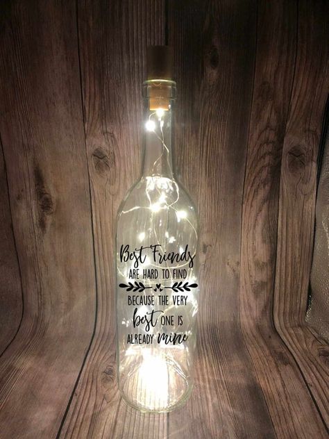 Best Friends Wine Bottle Change: one is to ones are Bottles With Lights Inside, Whiskey Bottle Crafts, Decorated Wine Bottles, Good Friends Are Hard To Find, Wine Bottle Glasses, Friend Present, Reuse Plastic Bottles, Craft Projects For Adults, Painted Bottles