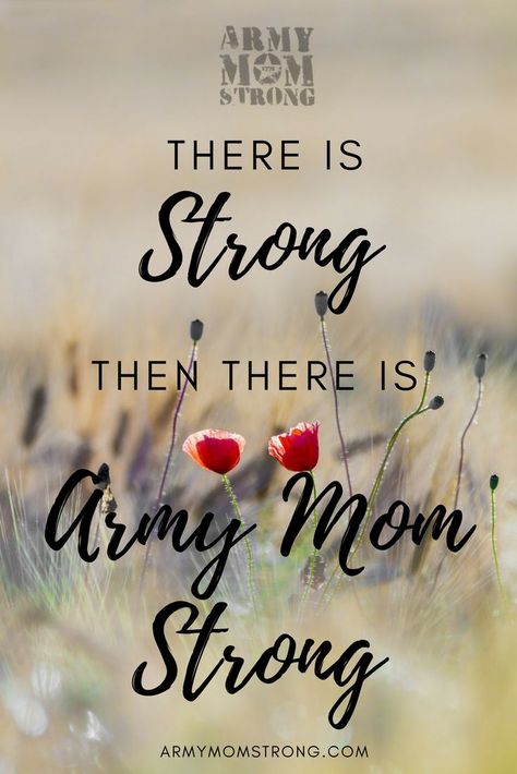 Military Mom Quotes, Best Mum Quotes, Military Moms Quotes, Army Mom Quotes, Army Daughter, Us Army Infantry, Soldier Quotes, Military Time, Army Party