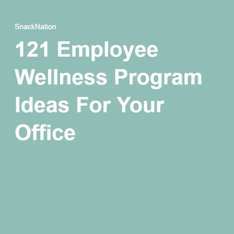 121 Employee Wellness Program Ideas For Your Office Employee Wellness Program Ideas, Wellness Program Ideas, Office Wellness, Employee Wellness Programs, School Wellness, Office Health, Wellness Workshop, Employee Experience, Wellness Challenge