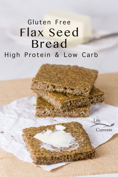 Flax Seed Bread Recipe, Flax Seed Bread, Gluten Free High Protein, Flaxseed Bread, Mouthwatering Desserts, Fantastic Recipes, Pan Sin Gluten, Wheat Belly, Low Carb Easy