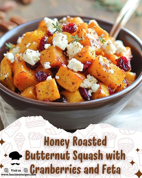 Luscious Recipes | Honey Roasted Butternut Squash with Cranberries and Feta | Facebook Honey Roasted Butternut Squash, Butternut Squash With Cranberries, Luscious Recipes, Butternut Squash Cubes, Butternut Squash Salad, Feta Recipes, Squash Salad, Artichoke Recipes, Butternut Squash Recipes