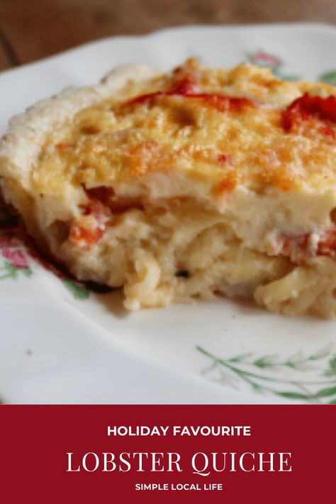 Lobster Quiche Recipe - Simple Local Life Quiche Recipes Seafood, Lobster Brunch Ideas, Lobster Pie Recipe, Lobster Breakfast Recipes, Crawfish Quiche, Seafood Quiche Recipes, Lobster Quiche Recipe, Quiche Flavors, Fancy Quiche