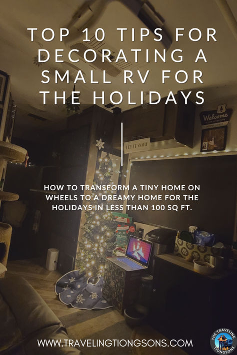 10 Tips for decorating a small RV for Christmas and the holidays! Small Rv, Holiday Storage, Rv Decor, Rv Interior, Tiny House On Wheels, Rv Life, Storage Shed, House On Wheels, My Parents