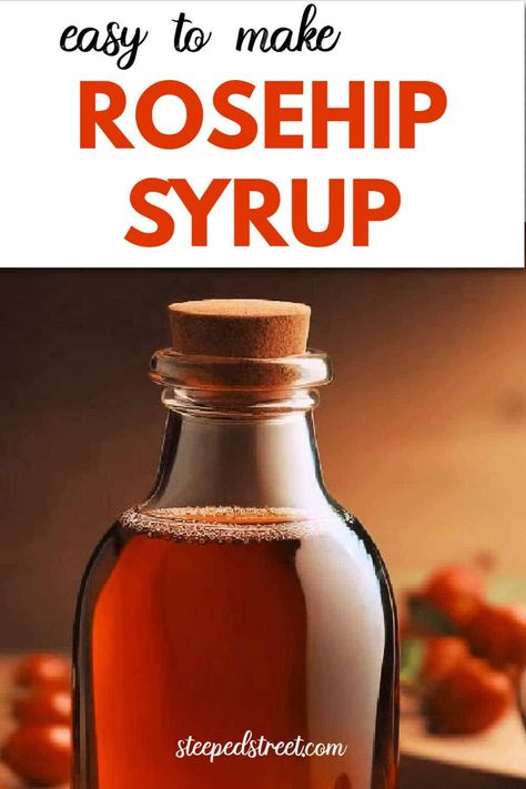 Homemade Rosehip Syrup - Steeped Street Rose Hip Syrup, Diy Syrup, Rosehip Syrup, Tea Facts, Lemon Balm Tea, Immune System Boosters, Cocktail And Mocktail, Herb Recipes, Unsaturated Fats