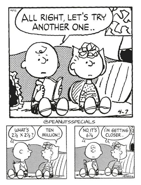 I saw this old comic strip in my Pinterest timeline today. It has two main points within its funny images. 1. Always try again: “All right, let’s try another one.” and 2. Be happy getting closer to success: “I’m getting closer,” says Sally Brown. Peanuts Snoopy Comics, Math Comics, Funny Snoopy, Charlie Brown Comics, Peanut Gang, Woodstock Snoopy, Sally Brown, Snoopy Comics, Snoopy Cartoon