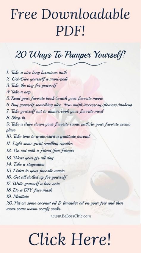 20 Ways to Pamper Yourself! Get your free downloadable PDF! Pampering Ideas, Pamper Routine, Pamper Days, Boss Chic, Pampering Routine, Spa Day At Home, Pamper Yourself, Face Mug, Feel Loved