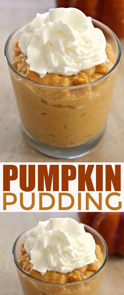 Pumpkins Recipes, Pumpkin Pudding Recipes, Pudding From Scratch, Recipe Pumpkin, Pumpkin Pudding, Pudding Cups, Pumpkin Recipes Dessert, Delicious Pumpkin, Instant Pudding