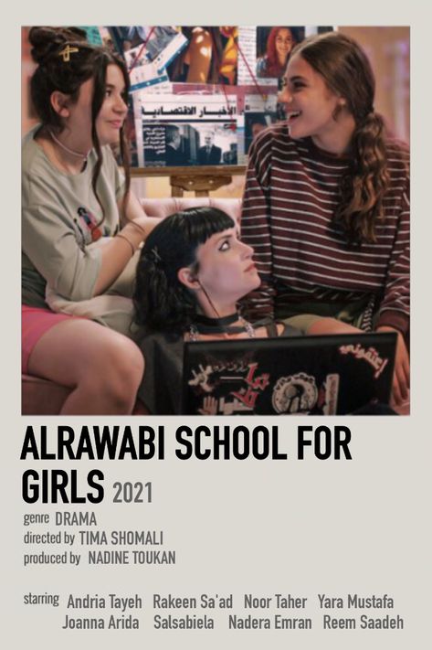 AlRawabi School for Girls Polaroid Poster Alrawabi School For Girls Icons, School Movies To Watch, Al Rawabi Girls School, Teenage Series, Alrawabi School, School Movies, Top Movies To Watch, Indie Movie Posters, Movies To Watch Teenagers