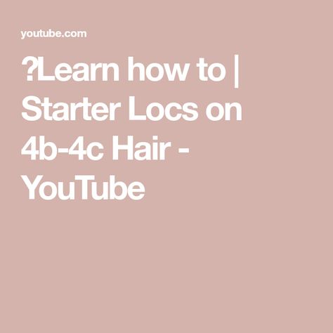 💋Learn how to | Starter Locs on 4b-4c Hair - YouTube Starter Locs, 4c Hair, 4c Hairstyles, Wig Making, Lace Closure, Locs, Wigs, The Creator, Lace