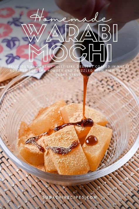 Warabi mochi served in a glass bowl and coated in roasted soy bean powder (kinako) and drizzled with a rich black sugar syrup. Wagashi Recipe, Red Bean Dessert, Warabi Mochi, Japan Dessert, Japanese Dessert Recipes, Mochi Recipe, Sugar Syrup, Unique Desserts, Japanese Sweet