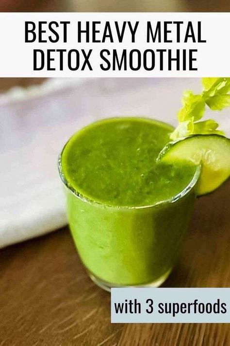 Heavy Metal Detox Smoothie, Metal Detox Smoothie, Detox Shakes, Easy Juice Recipes, Juice Cleanse Recipes, Best Green Smoothie, Heavy Metal Detox, Detox Smoothie Recipes, Best Detox