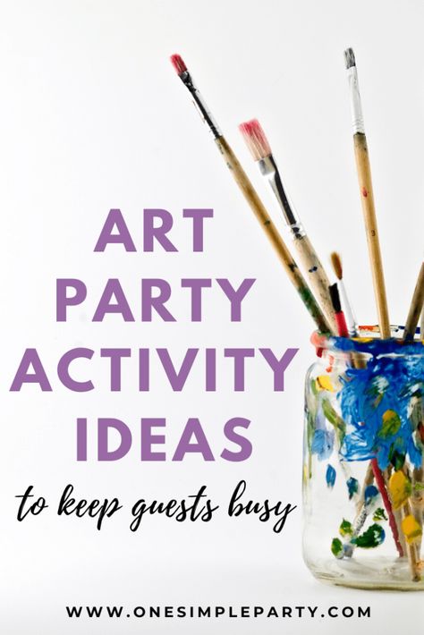 Girls Art Party Activities, Art Activities For Birthday Party, Arty Party Ideas For Kids, Craft Party Games, Art Birthday Party Activities, Artist Birthday Party Ideas, Art Birthday Party Games, Crafting Birthday Party, Art Themed Party Games