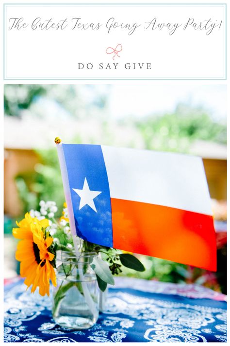 The Cutest Texas Themed Going Away Party! | Do Say Give Enlistment Party, Texas Themed Party, Texas Party Decorations, Texas Birthday, Mission Farewell, Texas Party, Dance Proposals, Whimsical Words, Texas Theme