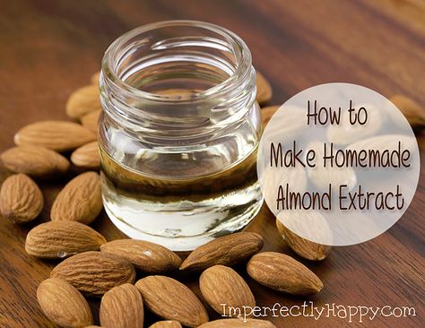 How to Make Homemade Almond Extract - the Imperfectly Happy home Diy Extracts, Homemade Pantry, Homemade Vanilla Extract, Homemade Condiments, Almond Extract, Homemade Spices, Homemade Seasonings, Tasty Baking, Homemade Vanilla