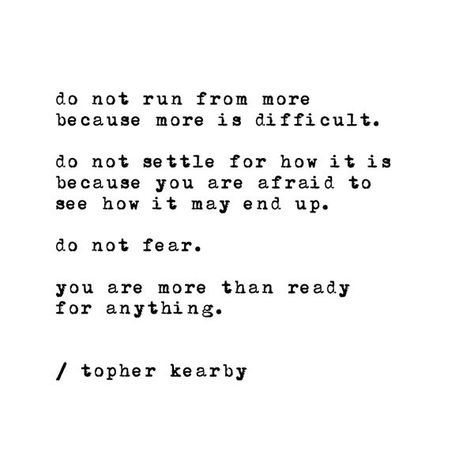 Topher Kearby Topher Kearby, Speak Life, Do It Anyway, Do Not Fear, Relationships Love, Self Love, Words Of Wisdom, Log In, Log