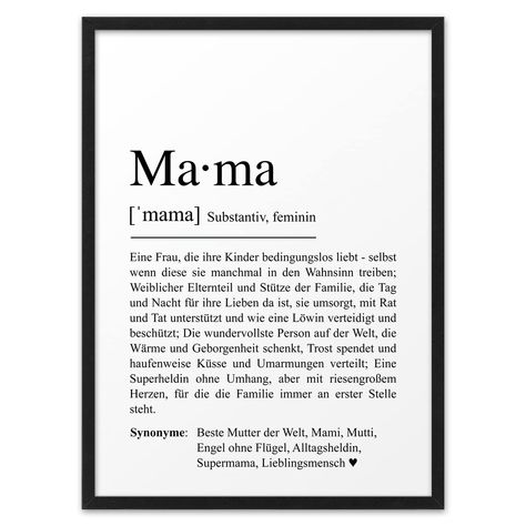 MAMA DEFINITION II | ABOUKI Kunstdruck ungerahmt | Muttertagsgeschenk Bild Mama Muttertagsgeschenke für Mama Muttertag Bild zum Muttertag Beste Mama der Welt | DIN A4 ohne Rahmen : Amazon.de Definition Mama, Mama Definition, Beste Mama, Pins