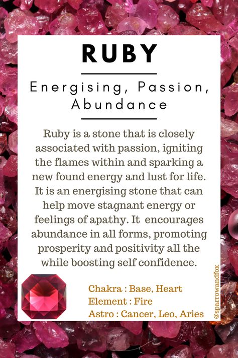 Ruby is a stone that is closely associated with passion, igniting the flames within and sparking a new found energy and lust for life. It is an energising stone that can help move stagnant energy or feelings of apathy. It encourages abundance in all forms, promoting prosperity and positivity all the while boosting self confidence. Crystal Book, Stagnant Energy, Crystal Pendulum, Crystals Healing Properties, Spiritual Crystals, Crystals Healing, Ruby Crystal, Zodiac Signs Horoscope, Lust For Life