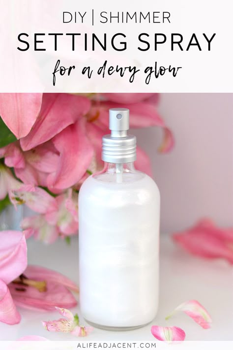 This DIY setting spray sets your makeup with a gorgeous shimmer. Create a dewy glow in minutes with this simple, natural recipe. Plus, save money on expensive store bought shimmer sprays. #diybeauty #alifeadjacent #settingspray Diy Setting Spray, Diy Makeup Setting Spray, Make Up Diy, Aloe Vera Powder, Homemade Makeup, Aloe Vera Face Mask, Shine Spray, Fixing Spray, Diy Kosmetik