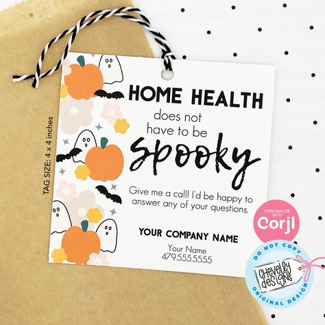 Put your clients' minds at ease by letting them know that home health care doesn't have to be scary. Simply personalize, download, and print this spook-tacular gift tag as a fun addition to your marketing plan! ★ EDIT RIGHT IN YOUR BROWSER! Print your own Referral Marketing Labels!  This template is easy to edit using our design application right in your browser. Edit, download, and then print them out on card stock paper from your home printer or send them to an online printer. You don't need any software or special fonts installed. Editable Digital File - Printable - Personalize with Corjl ---------------------------------------------------------- WHAT PARTS WILL YOU BE ABLE TO EDIT? ---------------------------------------------------------- You WILL...  - be able to edit ALL of the text Marketing Ideas Home Health, Healthcare Referral Marketing Ideas, Halloween Marketing Ideas Healthcare, Marketing Ideas For Home Health Care, October Marketing Ideas, Home Care Marketing Ideas, Fall Marketing Ideas Healthcare, Home Health Marketing Ideas, Hospice Marketing