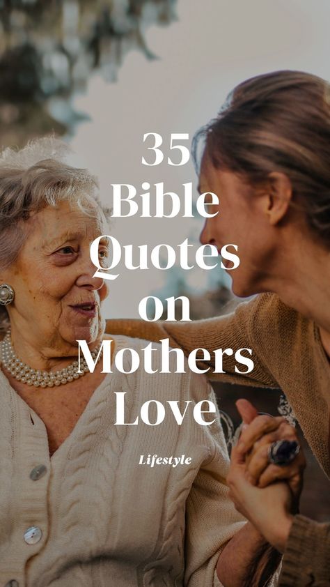 Quotes On Mothers Love, Quotes On Mothers, Bible Verses About Mothers, Bible Quotes About Love, Mothers Love Quotes, Mother's Day Cards, To My Mother, Mother Quotes, Mothers Day Cards