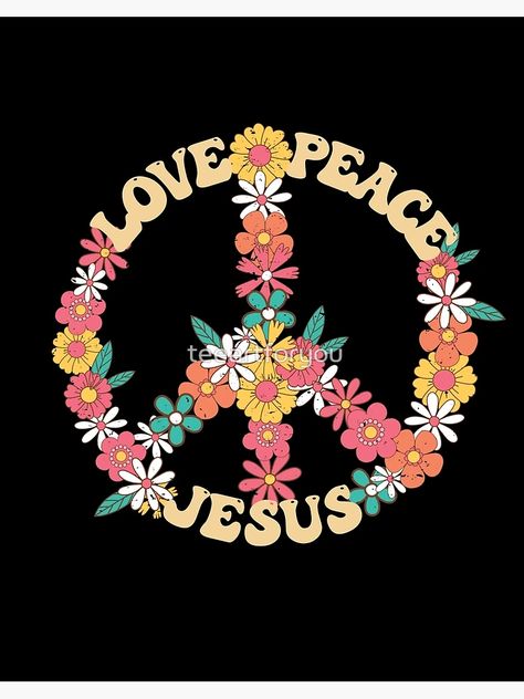 "love peace jesus christian groovy 60s 70s Hippie" Art Board Print for Sale by teeartforyou | Redbubble Lisacore Aesthetic, Jesus Hippie, Peace Sign Wallpaper, Hippies 70s, Christian Hippie, Hippie Christian, Jesus Revolution, Christian Summer, Christian Spirituality