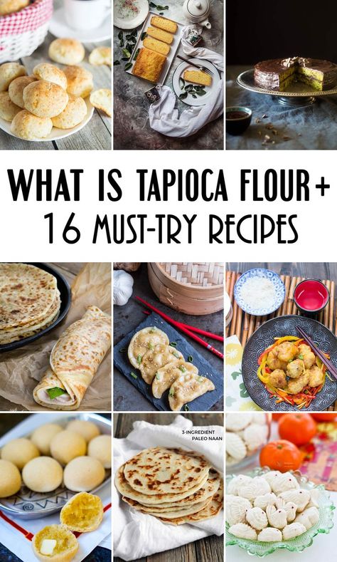 16 Must-Try Tapioca Flour Recipes that will make you appreciate this gluten-free, grain-free, and paleo-friendly product coming from South America! #glutenfree | cookingtheglobe.com Tapioca Flour Recipes, Must Try Recipes, Tapioca Recipes, Gluten Free Pantry, Ancestral Nutrition, Gluten Free Wraps, Tapioca Flour, Powder Recipe, Flour Recipes