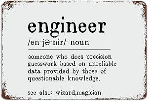 Engineer Definition, Nostalgic Art, Engineering Gifts, Garage Man Cave, Wall Decor Metal, Kristen Bell, Vintage Typography, Work Humor, Vintage Humor