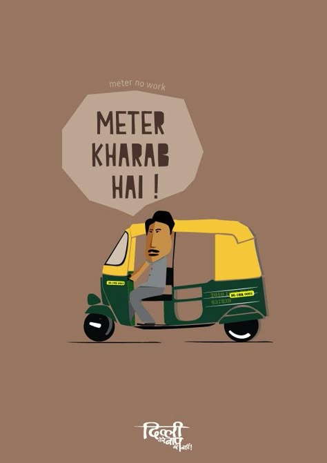 Visualize Delhi Posters Incredible India Posters, India Poster, Funky Quotes, Swag Quotes, Indian Folk Art, Funny Illustration, Car Illustration, Indian Art Paintings, Dessin Adorable