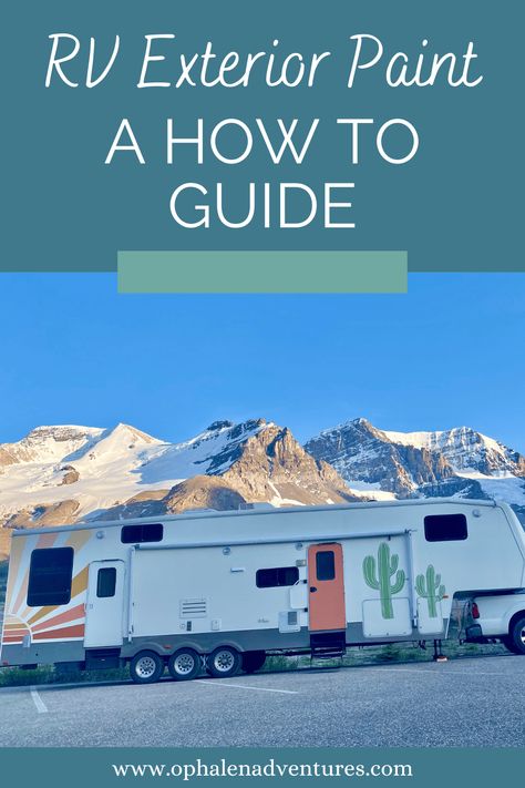 RV Exterior Paint: An Easy How To Guide - O'Phalen Adventures Rv Painting Exterior, Rv Exterior Paint, Paint Rv, Siding Repair, Rv Exterior, Diy Mural, Rv Renovation, Diy Camper Remodel, Gallon Of Paint