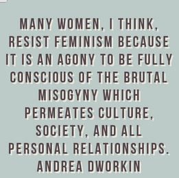 . Andrea Dworkin, Feminist Af, Intersectional Feminism, Feminist Quotes, Day Quotes, Womens Rights, Strong Women, Wise Words, Words Of Wisdom