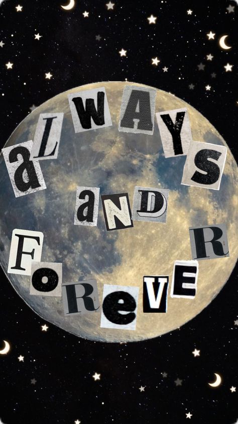 #alwaysandforever #foreverandalways #moon #love #wallpaper Forever And Always Wallpaper, Always Forever Song, Moon Love Wallpaper, Always And Forever Wallpaper, Always Wallpaper, Summer Quotes Aesthetic, Forever Wallpaper, Summer Sketches, Forever Song