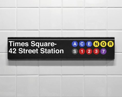 Cricket In Times Square, Subway Signs, Ny Subway, Nyc Landmarks, New York City Subway, New York Tattoo, Subway Sign, New York Subway, How To Make Signs